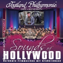 Sounds Of Hollywood - Vogtland Philharmonie Open Air 05.03.2027 Neuberinhaus Reichenbach
