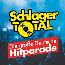 SCHLAGER TOTAL - Die große deutsche Hitparade 07.03.2027 STADTHALLE LIMBACH-OBERFROHNA