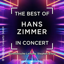 The Magic of Hans Zimmer - The Concert 13.02.2027 Sparkassen-Arena