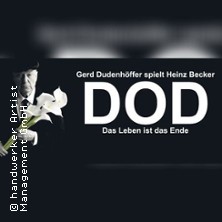DOD - Gerd Dudenhöffer spielt Heinz Becker 16.04.2026 Theater Crimmitschau