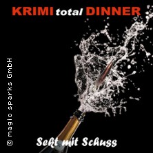 KRIMI total DINNER - Sekt mit Schuss 20.11.2026 First Inn Hotel Zwickau