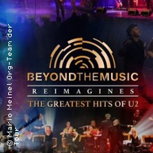 Beyond the Music - The Greatest Hits of U2 27.11.2026 Konzert- und Ballhaus Neue Welt
