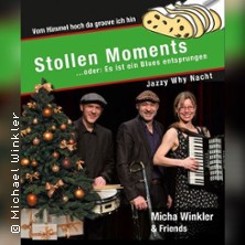 Stollen Moments - Stollen Moments - verjazztes Weihnachtslieder 11.12.2026 Gündels Kulturstall