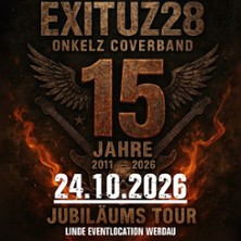 Onkelz Nacht - Exituz28 15 Jahre Special Tribute Show 24.10.2026 Meine Linde