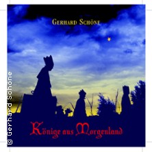 Gerhard Schöne - Könige aus Morgenland 11.12.2026 STADTTHEATER GLAUCHAU