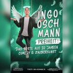 Ingo Oschmann - Freiheit - Das Beste aus 30 Jahren Comedy & Zauberkunst