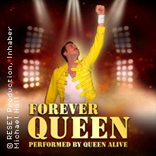 Forever Queen performed by Queen Alive 16.10.2026 Konzert- und Ballhaus Neue Welt