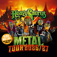 Heavysaurus - Metal Tour 2027 14.01.2027 Alter Gasometer Zwickau