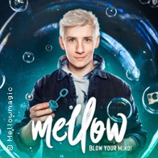 Mellow - Blow Your Mind! 09.04.2027 Konzert- und Ballhaus Neue Welt